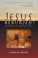 Jesus Reburied? - John Pryor - cover