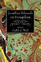 Jonathan Edwards on Evangelism - Jonathan Edwards - cover