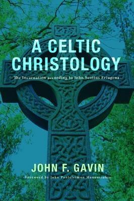 A Celtic Christology - John F Gavin - cover