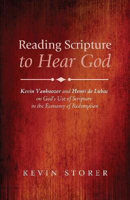 Reading Scripture to Hear God - Kevin Storer - cover