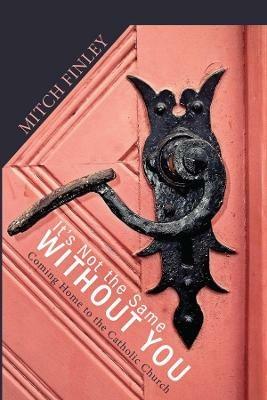 It's Not the Same Without You - Mitch Finley - cover