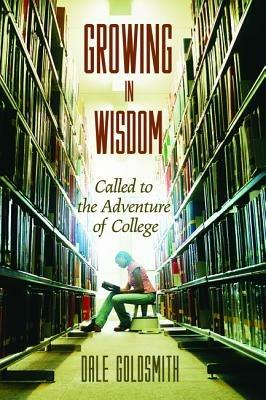 Growing in Wisdom - Dale Goldsmith - cover