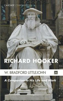 Richard Hooker - W Bradford Littlejohn - cover