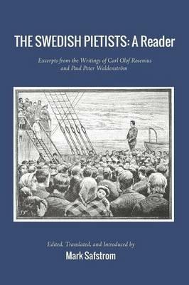 The Swedish Pietists: A Reader - cover