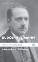 Rudolf Bultmann - David W Congdon - cover