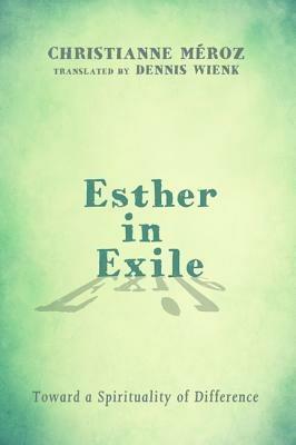 Esther in Exile - Christianne Meroz - cover
