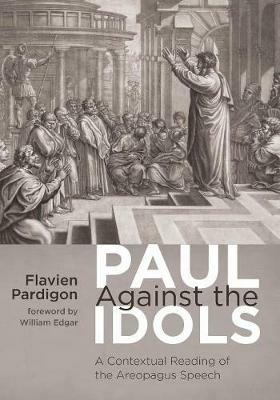 Paul Against the Idols - Flavien Pardigon - cover