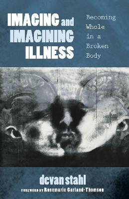 Imaging and Imagining Illness - cover