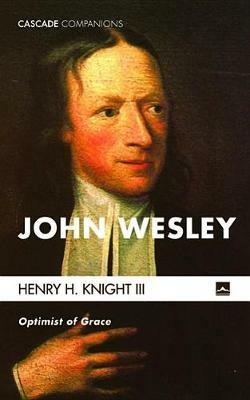 John Wesley - Henry H Knight - cover