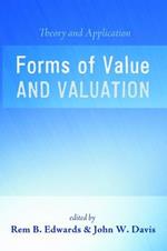 Forms of Value and Valuation