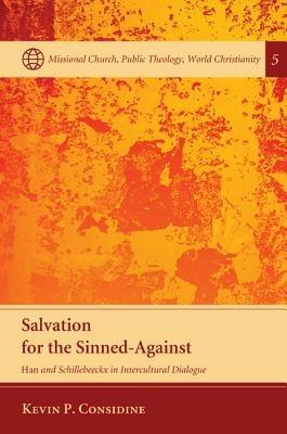 Salvation for the Sinned-Against - Kevin P Considine - cover