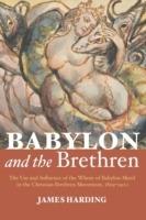 Babylon and the Brethren - James Harding - cover