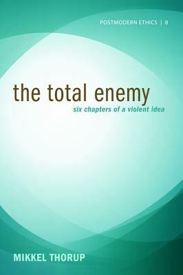 The Total Enemy - Mikkel Thorup - cover