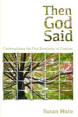 Then God Said - Susan Muto - cover