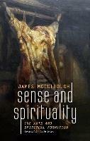 Sense and Spirituality - James McCullough - cover