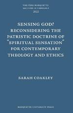 Sensing God? Reconsidering the Patristic Doctrine of 