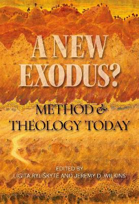 A New Exodus?: Method and Theology Today - cover