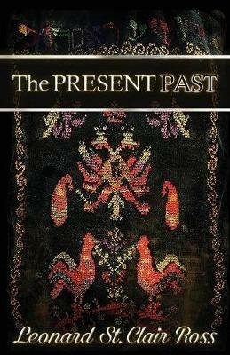 The Present Past - Leonard Ross - cover