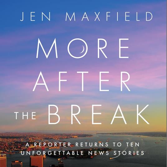 More After the Break