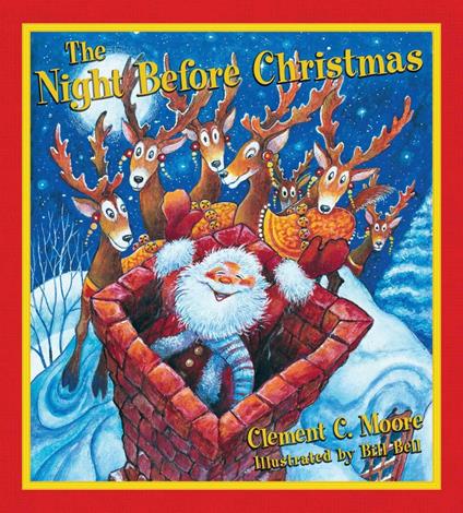 The Night Before Christmas - Clement C. Moore,Bill Bell - ebook