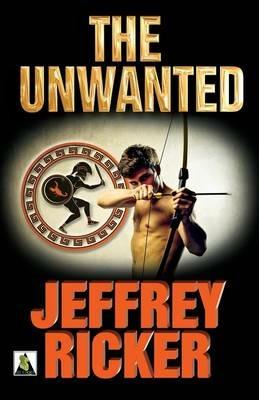 The Unwanted - Jeffrey Ricker - cover