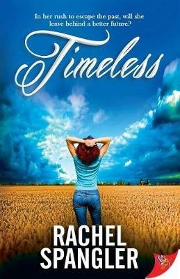 Timeless - Rachel Spangler - cover