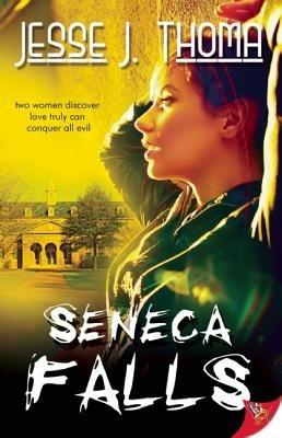 Seneca Falls - Jesse J. Thoma - cover