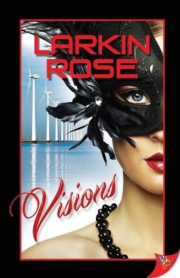 Visions - Larkin Rose - cover