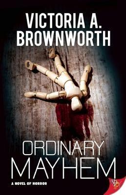 Ordinary Mayhem - Victoria A. Brownworth - cover
