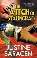 The Witch of Stalingrad - Justine Saracen - cover