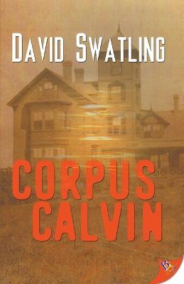 Corpus Calvin - David Swatling - cover