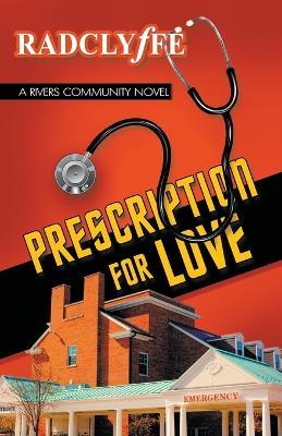 Prescription for Love - Radclyffe - cover