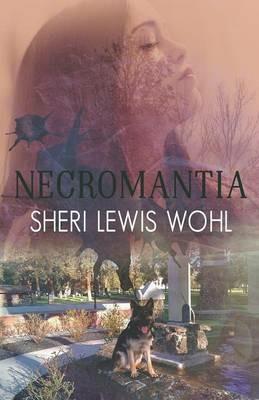 Necromantia - Sheri Lewis Wohl - cover