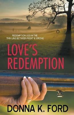 Love's Redemption - Donna K Ford - cover