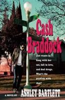 Cash Braddock - Ashley Bartlett - cover