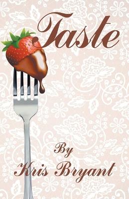 Taste - Kris Bryant - cover