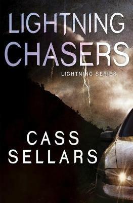 Lightning Chasers - Cass Sellars - cover