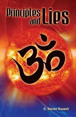 Principles and Lies - D Steven Russell - cover
