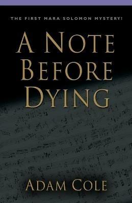 A Note Before Dying - Adam Cole - cover