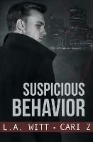 Suspicious Behavior - L a Witt,Cari Z - cover