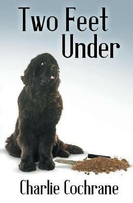 Two Feet Under - Charlie Cochrane - cover