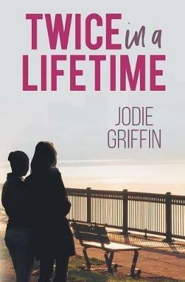 Twice in a Lifetime - Jodie Griffin - cover