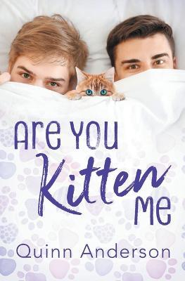 Are You Kitten Me - Quinn Anderson - cover