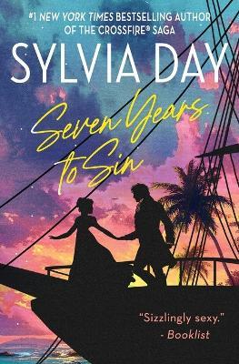 Seven Years to Sin - Sylvia Day - cover