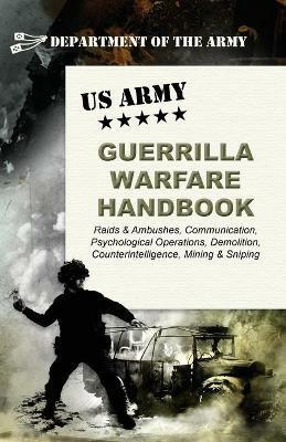 U.S. Army Guerrilla Warfare Handbook - Army - cover