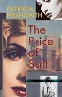 The Price of Salt, or Carol - Patricia Highsmith - cover