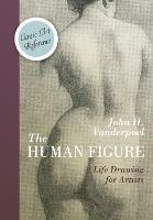 The Human Figure (Dover Anatomy for Artists) - John H Vanderpoel - cover