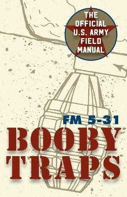 U.S. Army Guide to Boobytraps - Army - cover