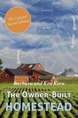 The Owner-Built Homestead - Barbara Kern,Ken Kern - cover