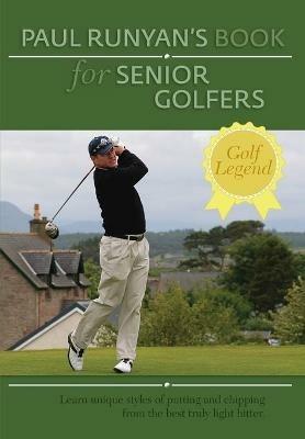 Paul Runyans Book for Senior Golfers - Paul Runyan - cover